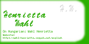 henrietta wahl business card